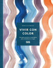 Cargar imagen en el visor de la galería, Vivir con color Un libro de Rebecca Atwood