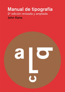 Manual de tipografía Un libro de John Kane